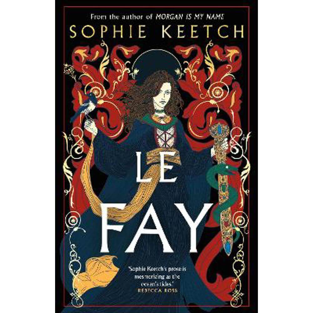 Le Fay (Hardback) - Sophie Keetch